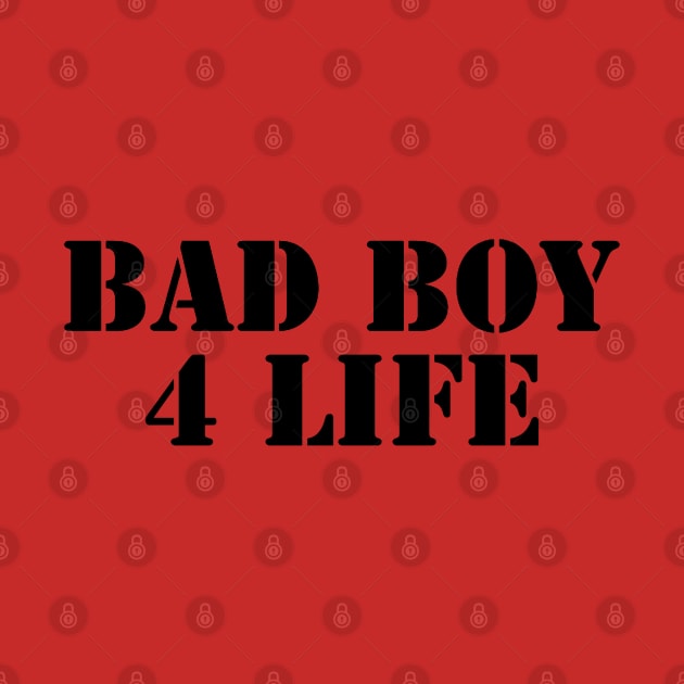 Bad Boy 4 Life by timtopping