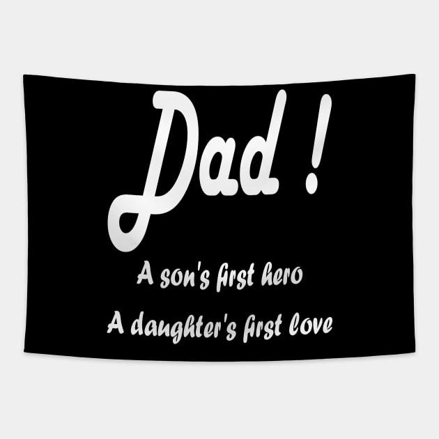 Fathers Day gift Tapestry by HANAN