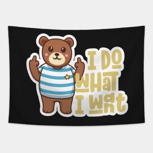 I Do What I Want Funny Teddy Bear Middle Finger Tapestry