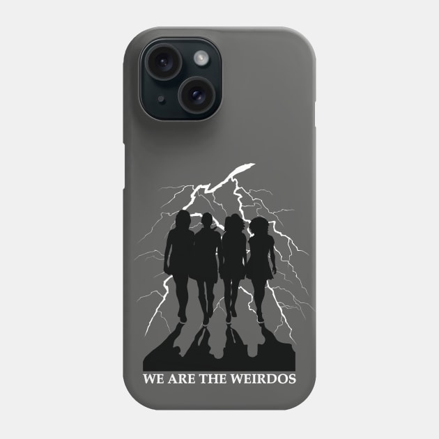 We are the weirdos, mister Phone Case by TeeAgromenaguer