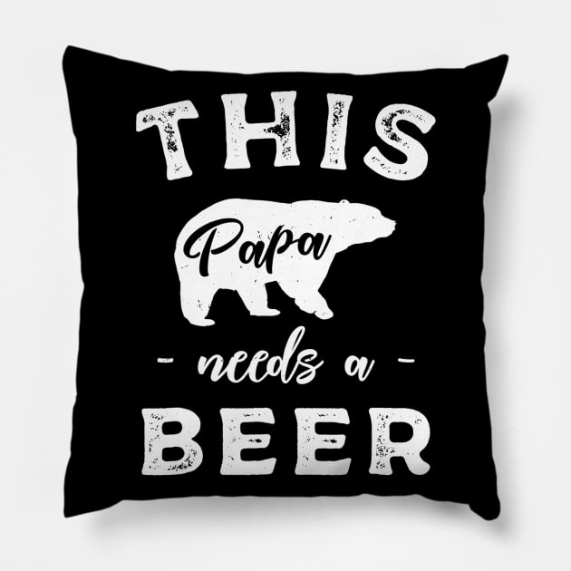 Mens Papa Bear Needs A Beer T Shirt Gift For Dad Father Husband Pillow by marjaalvaro