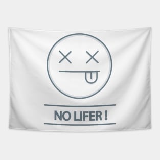 No lifer sign Tapestry