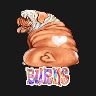 Burns Gift, Comfy Gift for Dog Lovers, Perfect Bulldog Owners gifts, heart shaped patched of fur, for men, women, children, T-Shirt