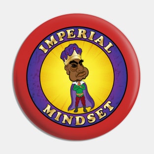 Imperial Mindset Pin