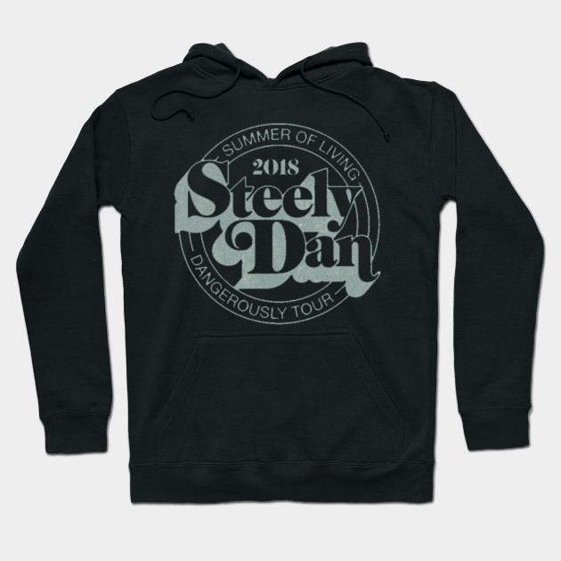 steely dan hoodie