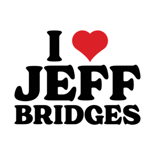 I Heart Jeff Bridges v2 T-Shirt