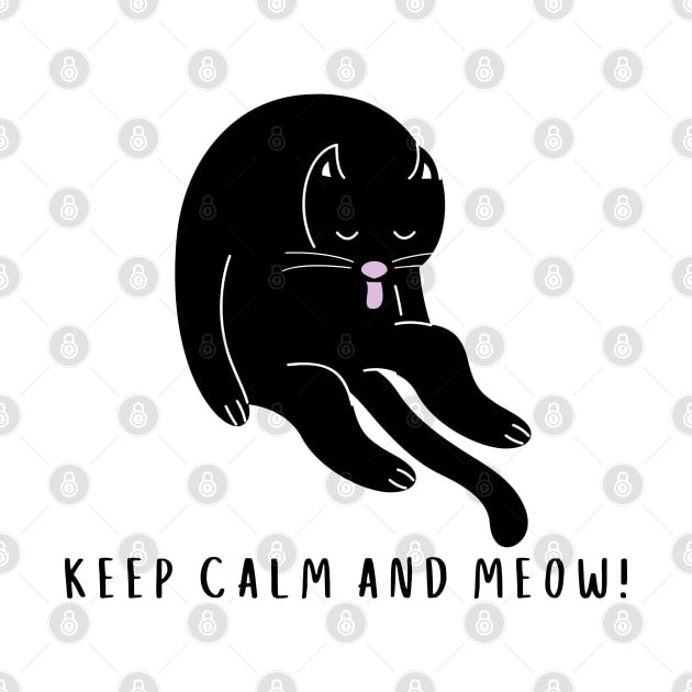 Cool Black Cat/ KEEP CALM AND MEOW! by Rightshirt