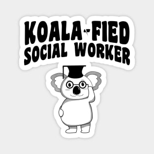 Koala-fied Social Worker Magnet