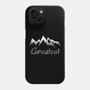 18 - Greatest Phone Case