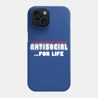 Funny proud Introvert Antisocial Social Distancing Introverted Slogan Phone Case