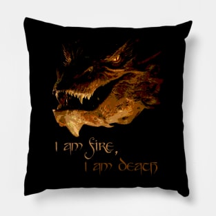 I am fire, I am Death Pillow