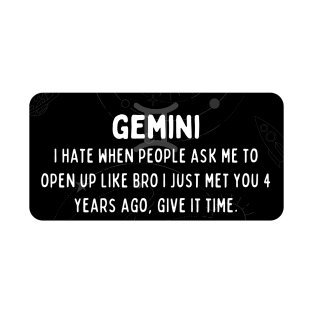 Gemini Zodiac signs quote - Ask a Gemini to open up T-Shirt