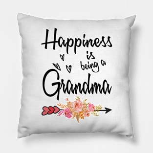 grandma happiness is being a grandma Pillow