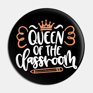 Queen of the Classroom Pin