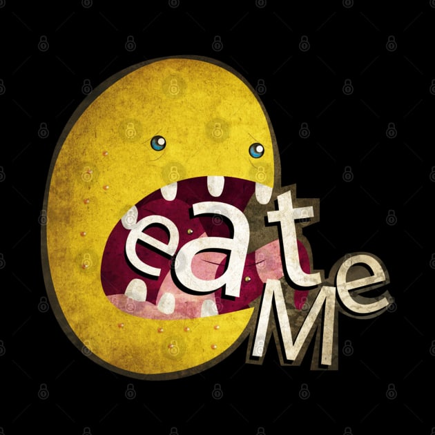 EAT ME T SHIRT by baha2010