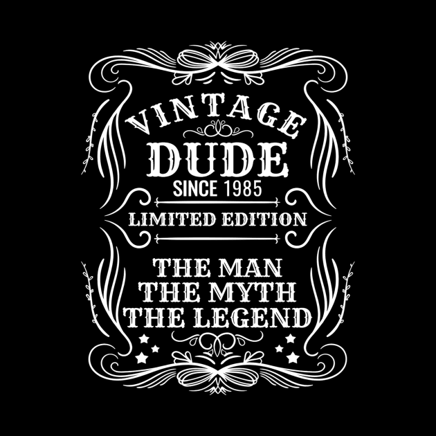 Vintage Dude 1985 Gift by pa2rok