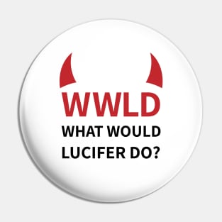 Lucifer Morningstar | Lucifan | WWLD Pin
