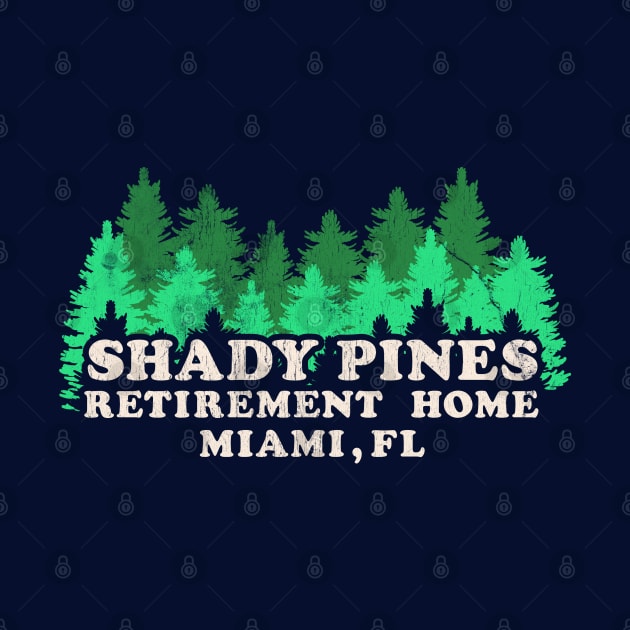 Shady Pines Retirement Vintage Version by machmigo