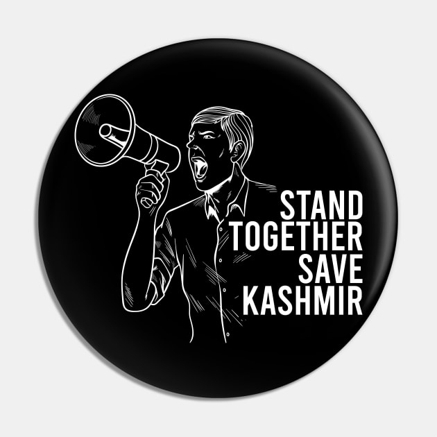 Stand Together And Save Kashmir - Indian Occupied Kashmir Pin by mangobanana