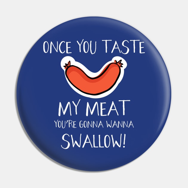 My Meat Pin by JasonLloyd