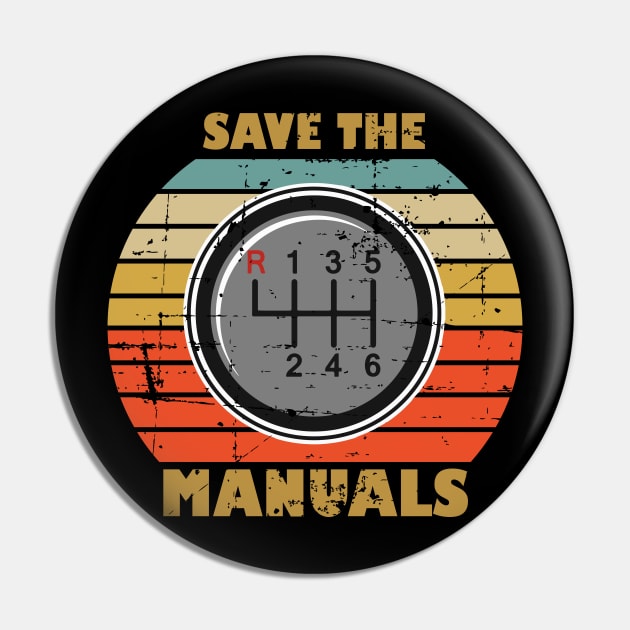 Save The Manuals Pin by RW