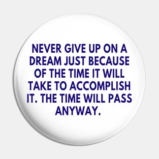 Motivation Art Pin