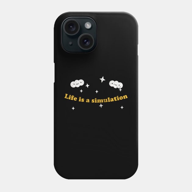 Life Is A Simulation  / Faded-Style Nihilist Design Phone Case by DankFutura