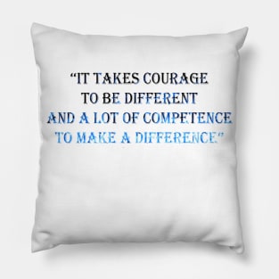 Courage Quotes Pillow