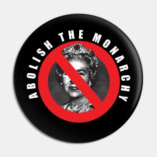 abolish the monarchy Pin