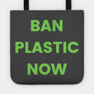 Ban plastic now! Eco friendly, environment, green new deal, plastic ban, straw ban, democrat, liberal Tote