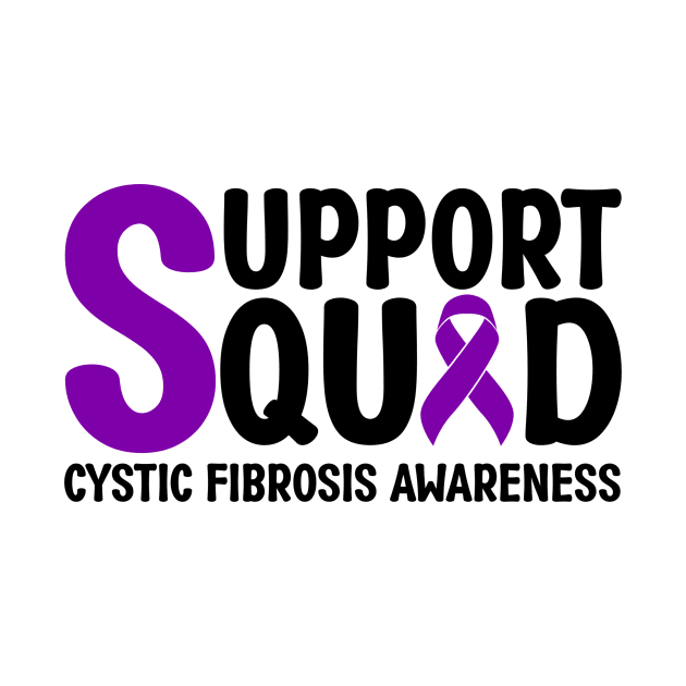Support Squad Cystic Fibrosis Awareness by Geek-Down-Apparel