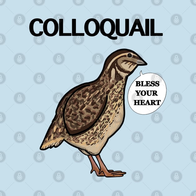 Colloquail - Bless Your Heart by Aeriskate