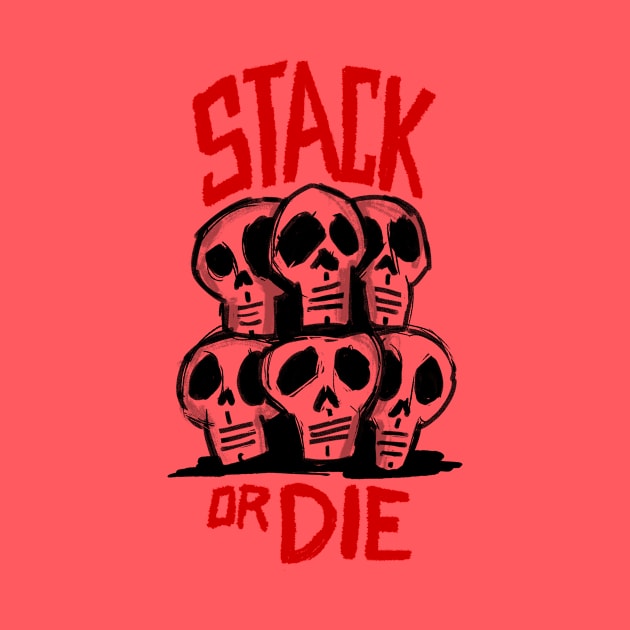 Stack or Die by Satoshi Symbol