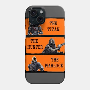 The Titan, The Hunter, And The Warlock Phone Case