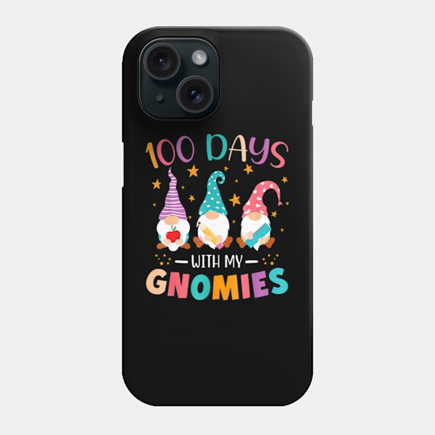 100th Day Of School Gnome Teachers Students 100 Days Smarter Phone Case by Cristian Torres