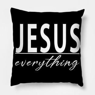 Jesus Over Everything Cool Motivational Christian Pillow