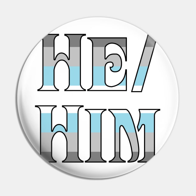 Demiboy He/Him Pin by Optimysticals