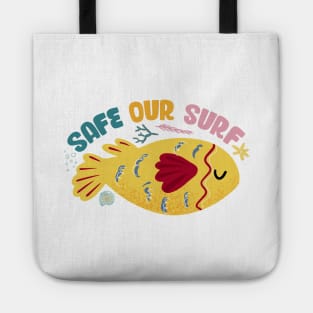 Safe our Surf quote with cute sea animal fish, starfish, coral and shell Tote