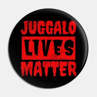 Juggalo live matter Pin