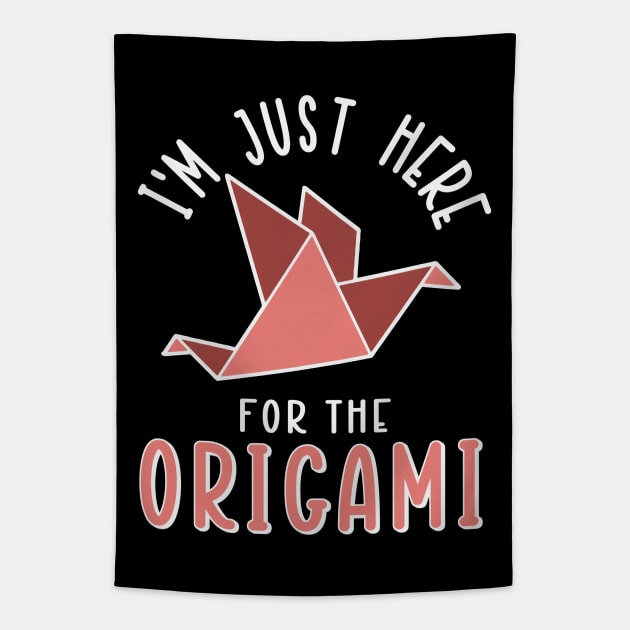 I'm Just Here For The Origami Tapestry by Issho Ni