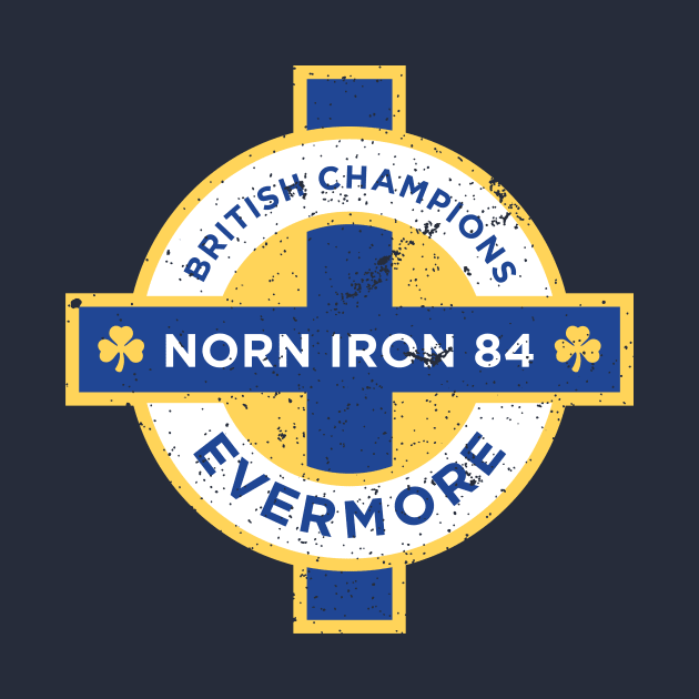 Northern Ireland British Champions 1984 by Culture-Factory