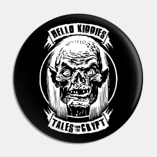 Hello kiddies Pin