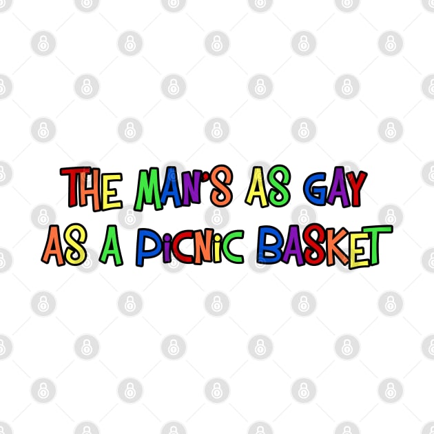 Gay As A Picnic Basket by Golden Girls Quotes