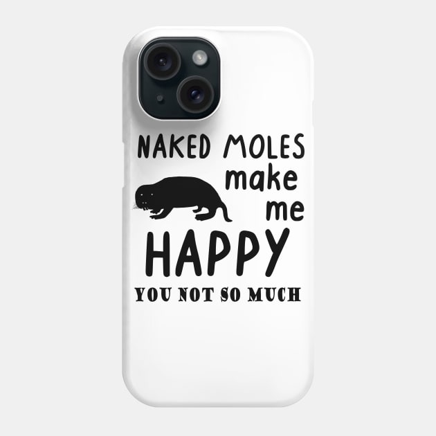 cutest animal in the world naked mole rat saying men Phone Case by FindYourFavouriteDesign