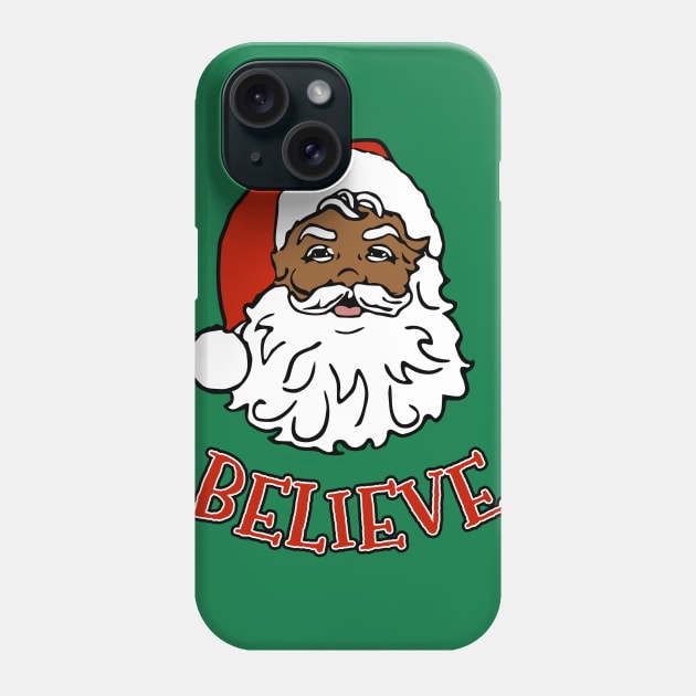 Black Santa Believe Phone Case by JCD666