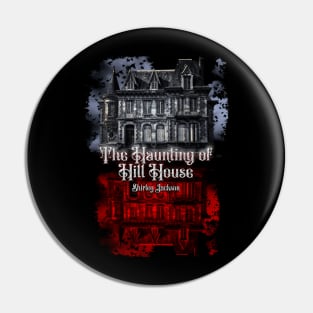 The Haunting Of Hill House Design Shirley Jackson Pin