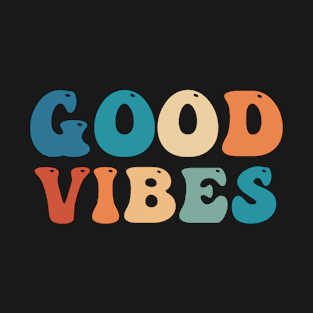 Good Vibes Retro Vintage Colorful Typography T-Shirt