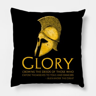 Alexander The Great Quote On Glory - Ancient Greek History Pillow