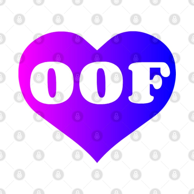 / Oof Collection / by AlienClownThings