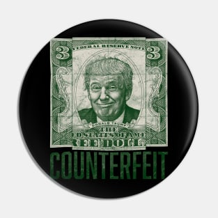 Counterfeit Pin